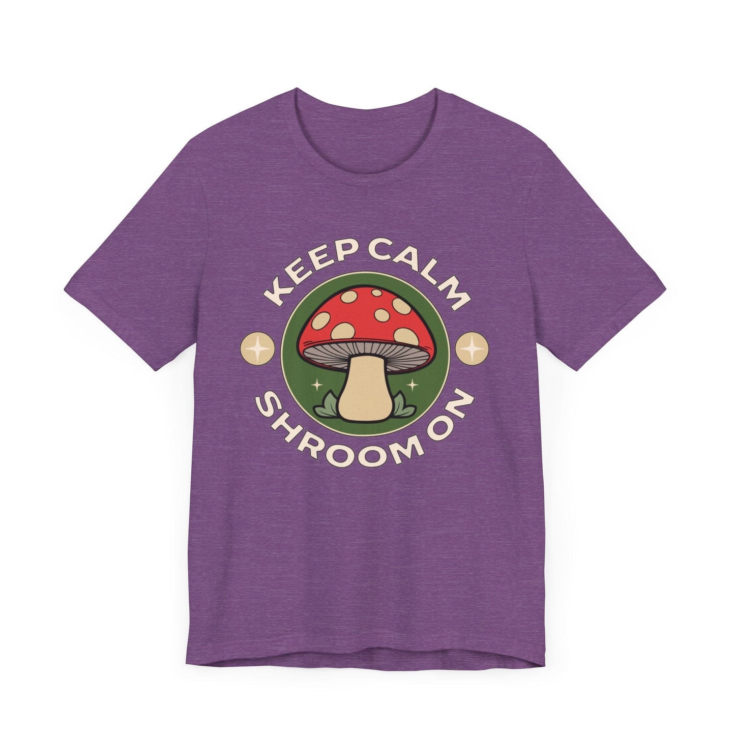 Keep Calm and Shroom On Shirt in Heather Purple
