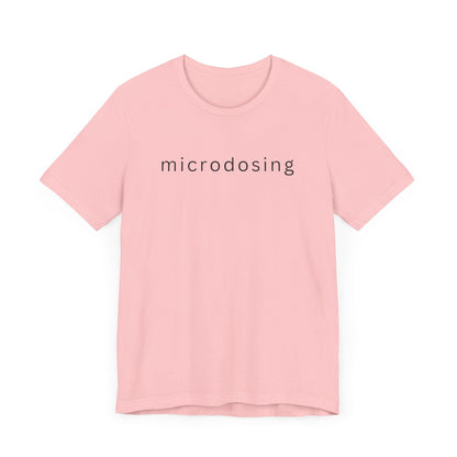 Microdosing T-Shirt Heather Pink